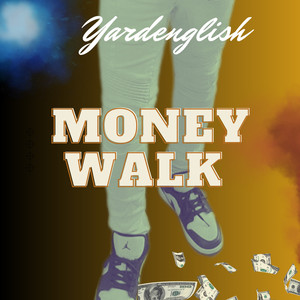 Money walk