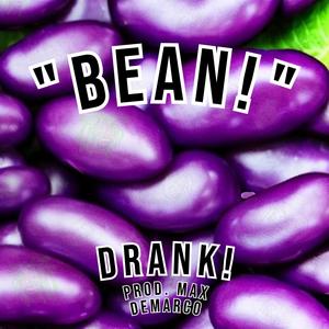 BEAN! (Explicit)