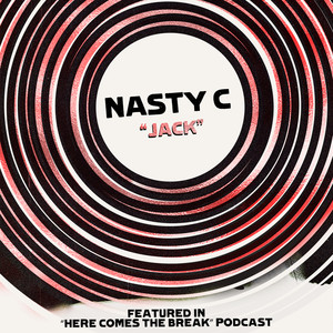 Nasty C - Jack (Explicit)