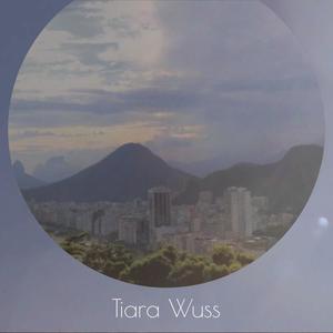 Tiara Wuss