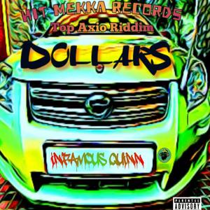 Dollars (feat. Infamous Quinn)