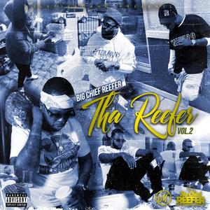 Tha Reefer, Vol. 2 (Explicit)