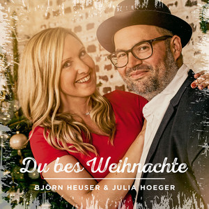 Du bes Weihnachte