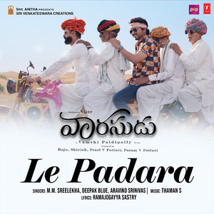 Le Padara (From "Vaarasudu")