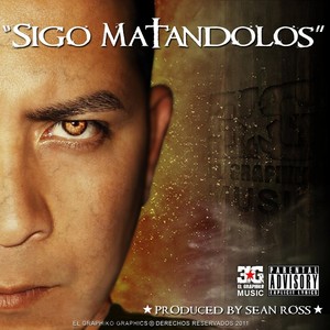 Sigo Matandolos (Explicit)