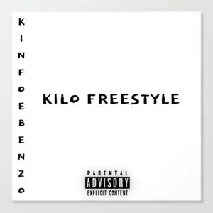 Kilo Free$tyle (Explicit)