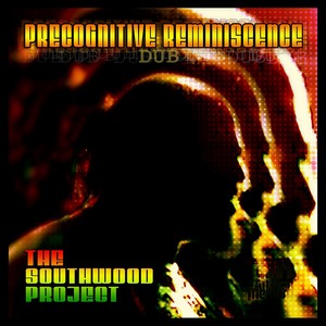 Precognitive Reminiscence (Dub)