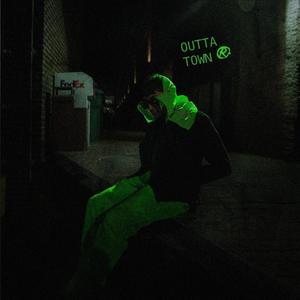 Outta Town (Explicit)