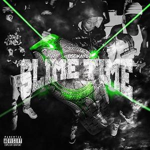 Slime Time (Explicit)