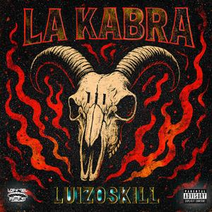 LA KABRA (Explicit)
