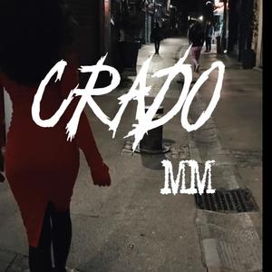 Mm - CRADO (Explicit)
