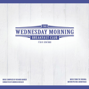 The Wednesday Morning Breakfast Club Original Sountrack