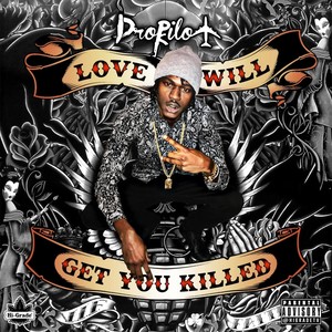 Love Will Get You Killed