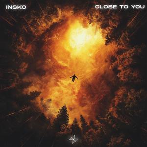 Close To You
