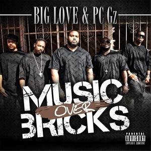 Music Over Bricks (Explicit)