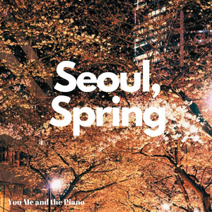 Seoul, Spring