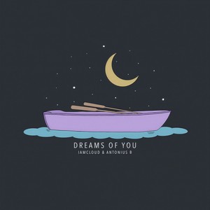 Dreams of You