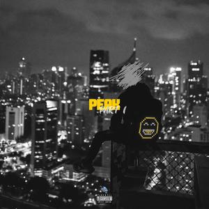 PEAK (part 1) [Explicit]