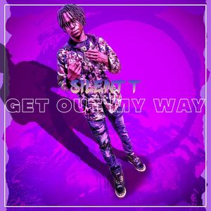 Get Out My Way (BOL TJ) [Explicit]