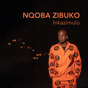 Inkazimulo (Explicit)