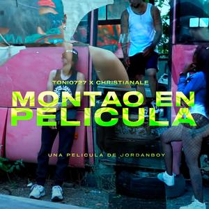 MONTAO EN PELICULA- (feat. ChristianALF) [Explicit]