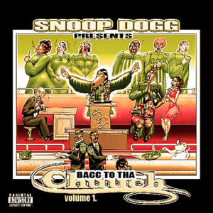 Snoop Dogg Presents - Welcome To Tha Chuuch Da Album