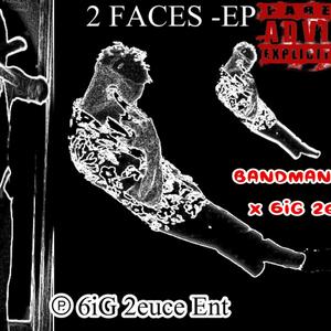 2 FACES (Explicit)