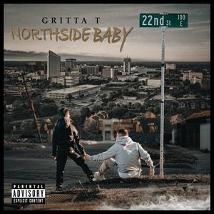 Northside Baby (Explicit)