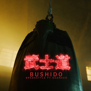 Bushido (Explicit)