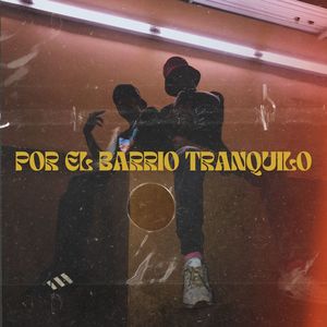 Por el Barrio Tranquilo (Killshot) [Explicit]