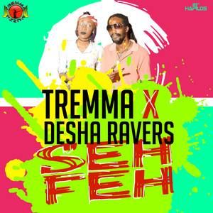 Seh Feh (Explicit)
