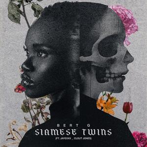 Siamese Twins (feat. Jayexxx & Clout Jones) (Radio Edit)