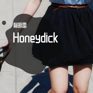 Honeydick (Demo)