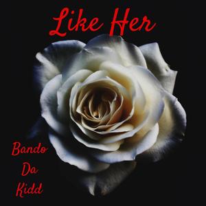 Like Her (Explicit)