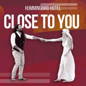 Close To You