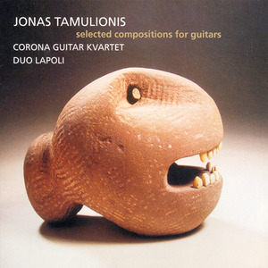 TAMULIONIS: Guitar Works - Perpetuum Mobile / Sonata for 2 Guitars / 11 Preludes / Per Suonare a 4