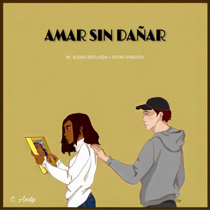 Amar Sin Dañar