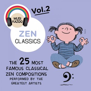 Zen Classics, Vol. 2