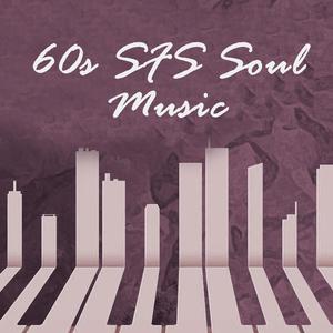 60s SFS Soul Music