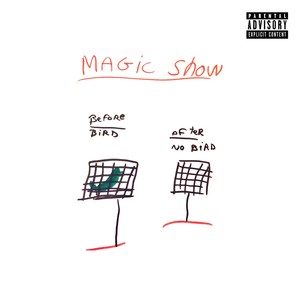 Magic Show (Explicit)
