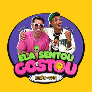 Ela Sentou e Gostou (Explicit)