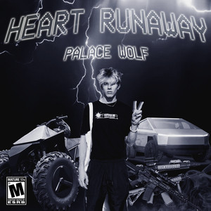 Heart Runaway (Explicit)