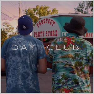 Day Club (feat. C.I.D.E.S. & Monte DiCaprio) [Explicit]