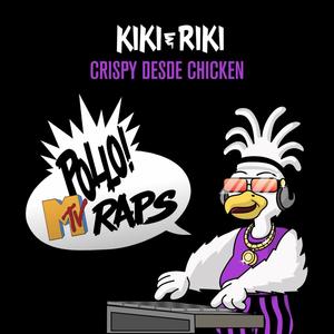 Crispy desde Chicken (feat. Mucho Muchacho)