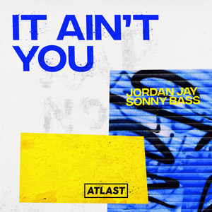 It Ain't You (Original Mix)