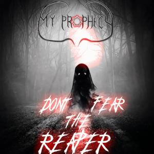 (Don't Fear) The Reaper