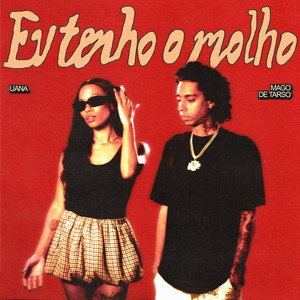Eu Tenho o Molho