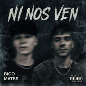 NI NOS VEN (Explicit)
