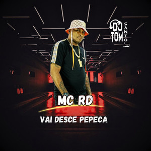 VAI DESCE PEPECA (Explicit)