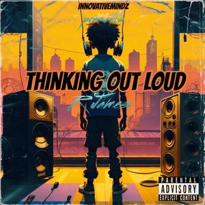 Thinking Out Loud (Explicit)